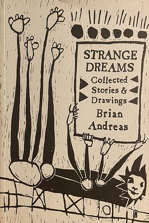 Strange Dreams by Brian Andreas