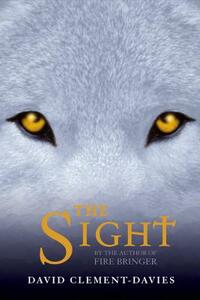 The Sight by David Clement-Davies