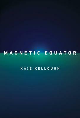 Magnetic Equator by Kaie Kellough