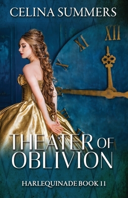 Theater of Oblivion by Celina Summers
