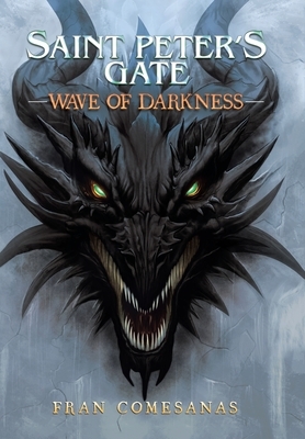 Saint Peter's Gate: Wave of Darkness by Fran Comesanas