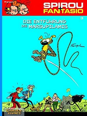 Spirou und Fantasio 03. Die Entführung des Marsupilamis. by André Franquin