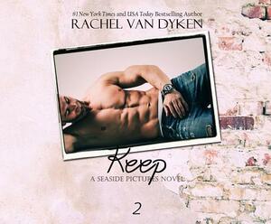 Keep by Rachel Van Dyken