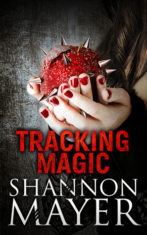 Tracking Magic by Shannon Mayer