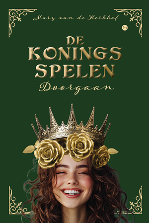 De koningsspelen - Doorgaan by Mary van de Kerkhof