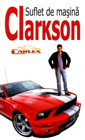 Suflet de masina by Jeremy Clarkson