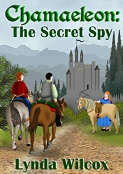 Chamaeleon: The Secret Spy by Lynda Wilcox