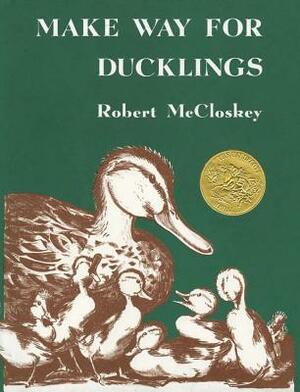 Make Way for Ducklings by Robert McCloskey