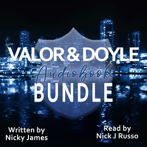 Valor and Doyle Audiobook Bundle by Nicky James