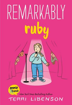 Remarkably Ruby by Terri Libenson