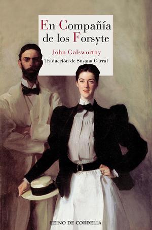 En compañía de los Forsyte by John Galsworthy