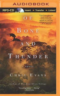 Of Bone and Thunder by Chris Evans
