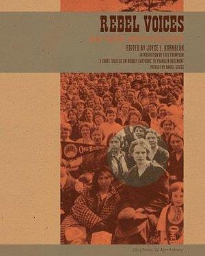 Rebel Voices: An IWW Anthology by Franklin Rosemont, Fred Thompson, Fred Thompson, Daniel Gross