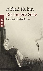 Die andere Seite by Alfred Kubin