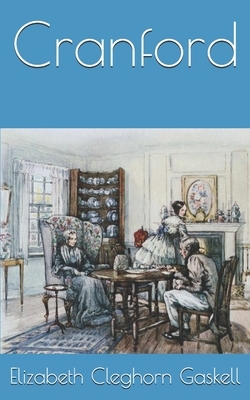 Cranford by Elizabeth Gaskell