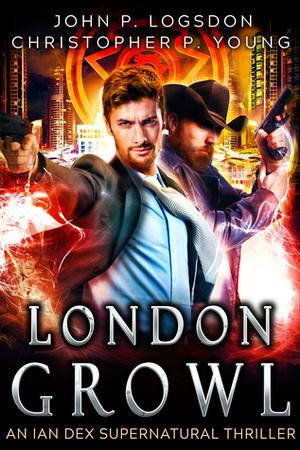 London Growl by Christopher P. Young, John P. Logsdon