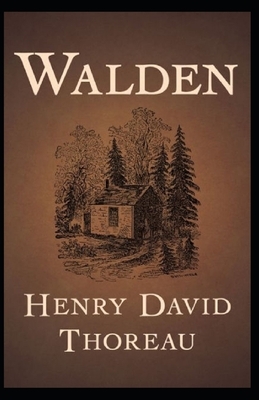 The Walden Annotated by Henry David Thoreau