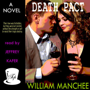 Death Pact by William Manchee