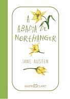 A Abadia de Northanger by Jane Austen