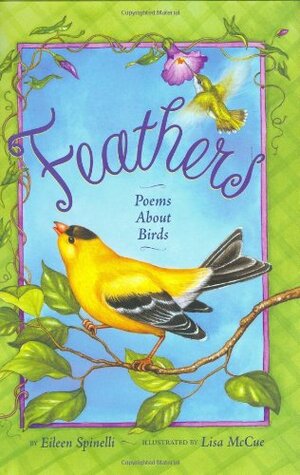 Feathers: Poems About Birds by Eileen Spinelli