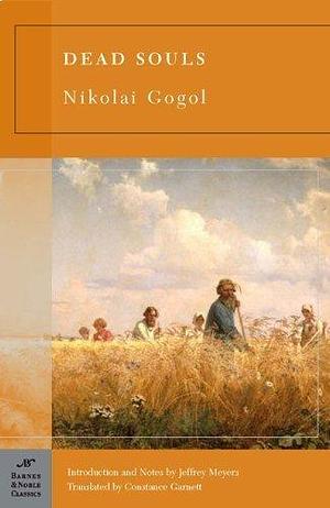 Dead Souls (Barnes & Noble Classics) by Gogol, Nikolai (2005) Paperback by Nikolai Gogol, Nikolai Gogol