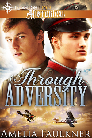 Through Adversity by Amelia Faulkner