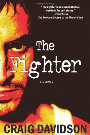 The Fighter by Craig Davidson