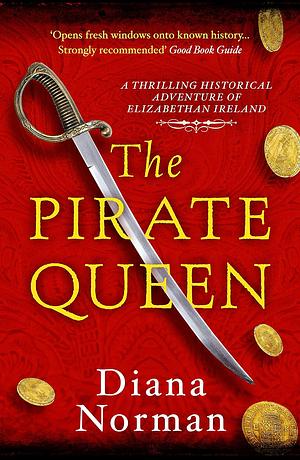 The Pirate Queen by Diana Norman