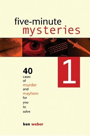 Five-Minute Mysteries by Kenneth J. Weber