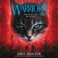 The Place of No Stars by Erin Hunter