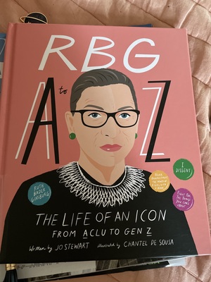 RBG from A to Z: The Life of an Icon by Jo Stewart