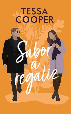 Sabor a regaliz by Tessa Cooper, Tessa Cooper