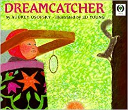 Dreamcatcher by Audrey Osofsky