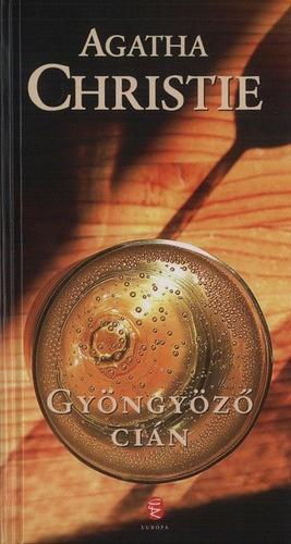 Gyöngyöző cián by Agatha Christie