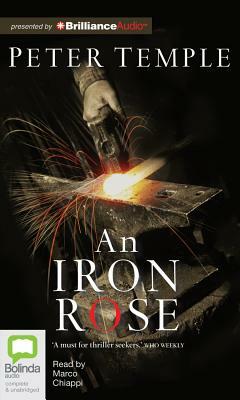 An Iron Rose by Peter Temple