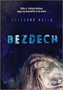 Bezdech by Grzegorz Kapla