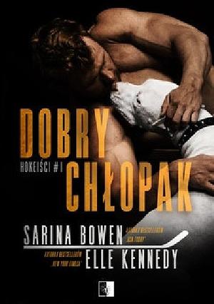 Dobry chłopak by Elle Kennedy, Sarina Bowen