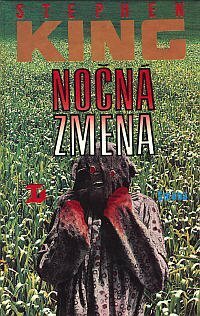 Nočná zmena by Hviezdoslav Herman, Stephen King