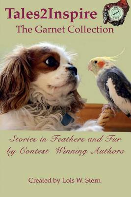Tales2Inspire The Garnet Collection: Stories in Feathers and Fur by Rod Digruttolo, Sondra Perry, Ellen Lenox Smith