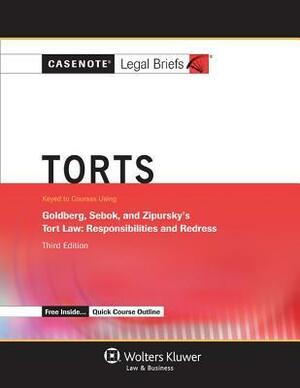 Torts: Goldberg Sebok & Ziprusky 3e by Casenote Legal Briefs