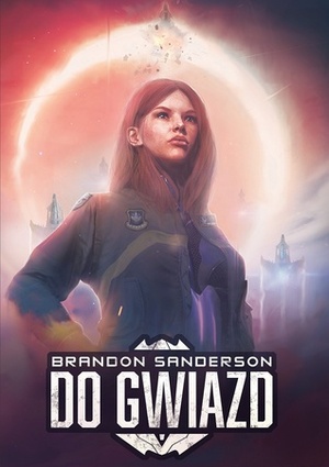 Do gwiazd by Zbigniew A. Królicki, Brandon Sanderson