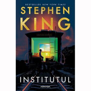 Institutul by Ruxandra Toma, Stephen King