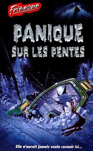 Panique Sur Les Pentes by Louise Binette, Nicole Davidson