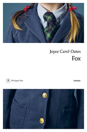 Fox by Joyce Carol Oates