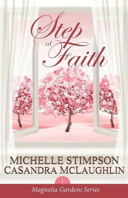 Step of Faith by Casandra McLaughlin, Michelle Stimpson