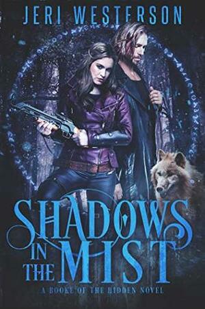 Shadows in the Mist by Jeri Westerson