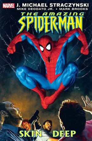 The Amazing Spider-Man, Vol. 9: Skin Deep by Mark Brooks, J. Michael Straczynski, Mike Deodato Jr.