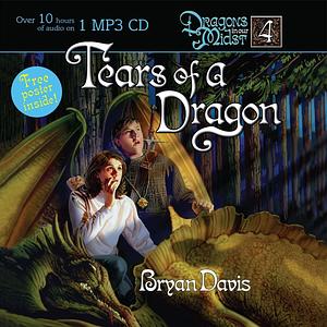 Tears of a Dragon by Bryan Davis