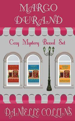 Margot Durand Cozy Mystery Boxed Set by Danielle Collins