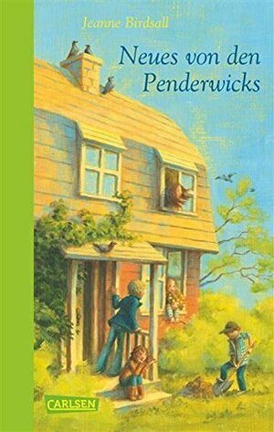 Neues von den Penderwicks by Jeanne Birdsall